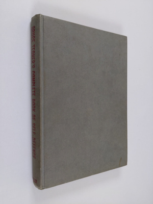 Bruce Tegner : Bruce Tegner's complete book of self-defence