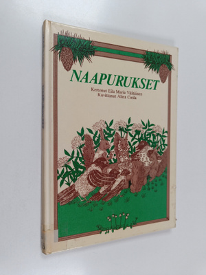 Eila Maria Väätäinen : Naapurukset