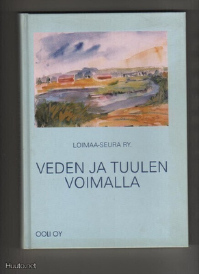 Veden ja tuulen voimalla, Ooli 2002, yvk., K4, [ Loimaa ]