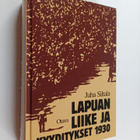 Juha Siltala : Lapuan liike ja kyyditykset 1930 - pikkukuva 1