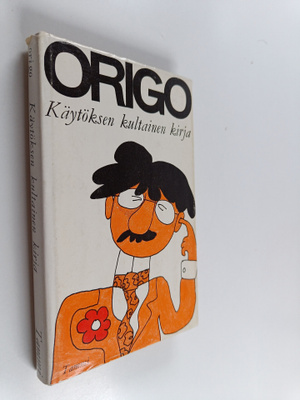 Origo : Käytöksen kultainen kirja