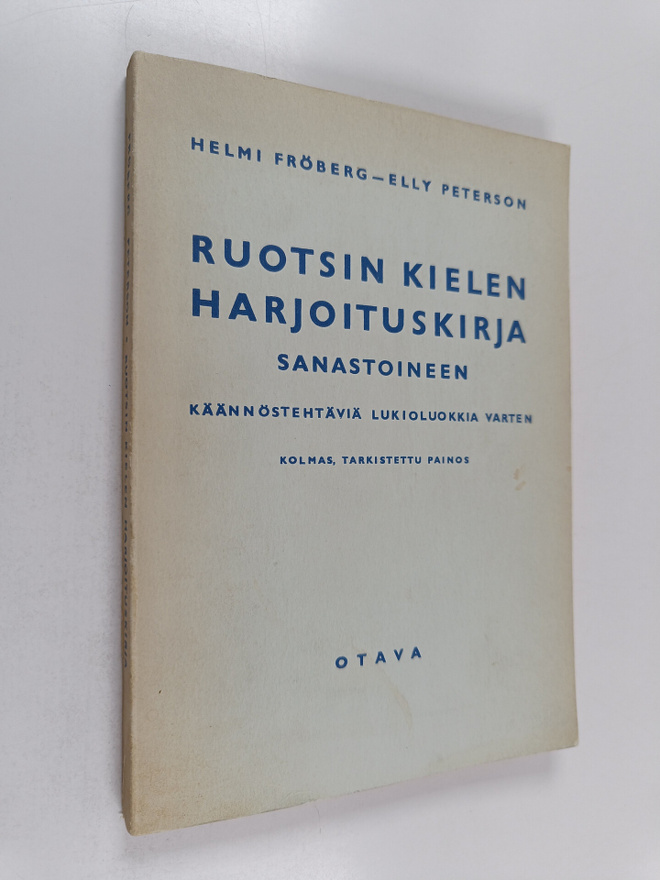 Helmi Fröberg : Ruotsin kielen harjoituskirja sanastoinee...