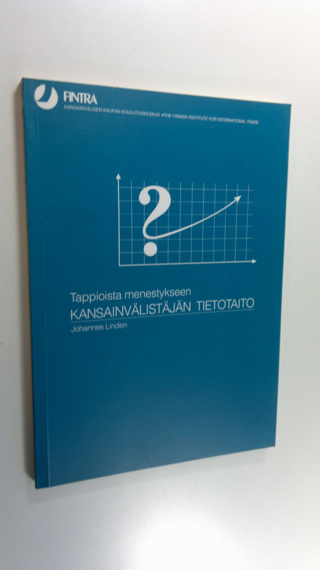Johannes Linden : Kansainvälistäjän tietotaito : tappiois...