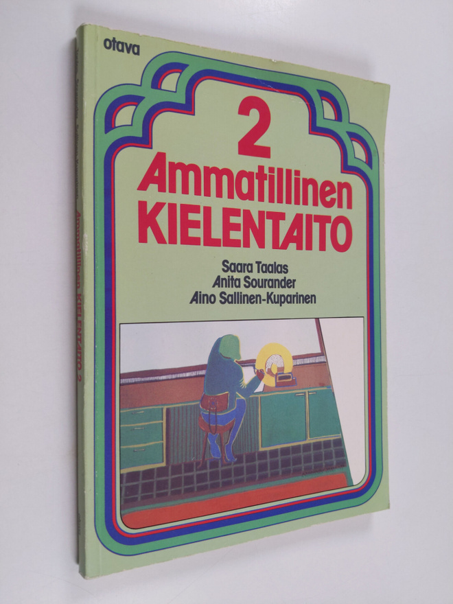 Saara Taalas : Ammatillinen kielentaito 2