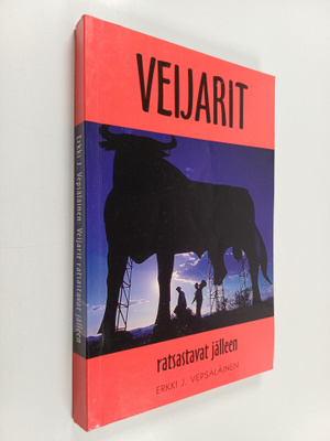 Erkki J. Vepsäläinen : Veijarit ratsastavat jälleen (sign...