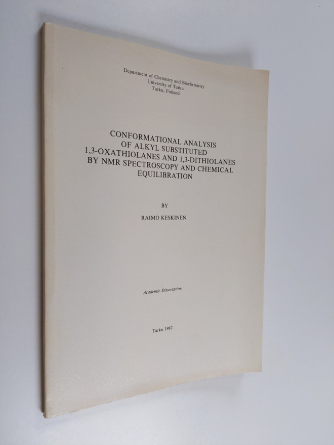 Raimo Keskinen : Conformational analysis of alkyl substit...