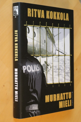 Ritva Kokkola : Murhattu mieli ( 1.p. 2011 )