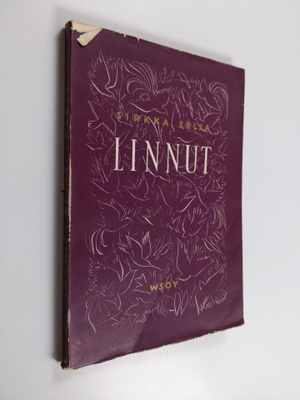Sirkka Selja : Linnut