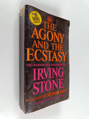 Irving Stone : The agony and the ecstasy