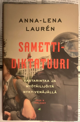 Anna-Lena Lauren - Samettidiktatuuri (sid.)