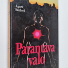 Agnes Sanford : Parantava valo : tie hengelliseen paranta... - pikkukuva 1