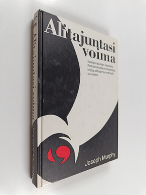 Joseph Murphy : Alitajuntasi voima