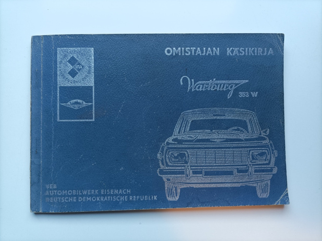 Wartburg 353W : omistajan käsikirja