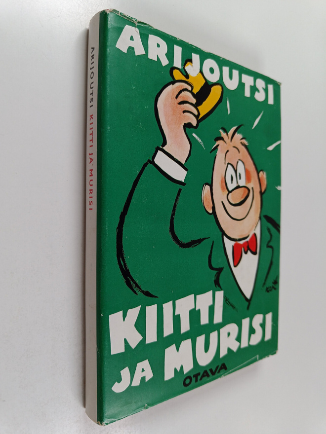 Arijoutsi : Kiitti ja murisi : valittuja pakinoita