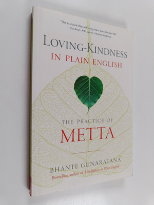 Henepola Gunaratana : Loving-Kindness in Plain English - ...