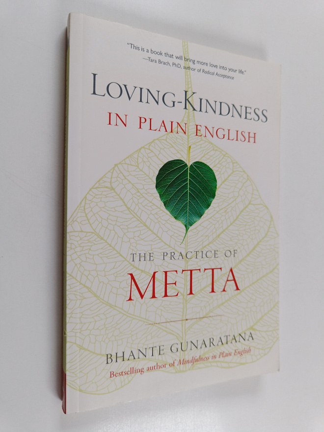 Henepola Gunaratana : Loving-Kindness in Plain English - ...