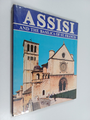 Renzo Chiarelli : Assisi and the basilica of San Francesco