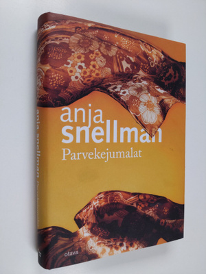 Anja Snellman : Parvekejumalat