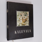 Kalevala : karjalais-suomalainen kansaneepos - pikkukuva 1