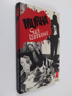 Murha Suvikunnassa : 13 rikoskertomusta