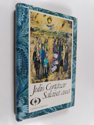 Julio Cortazar : Salaiset aseet