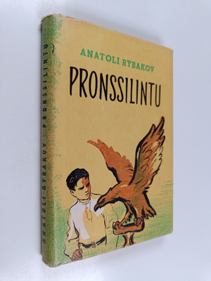 Anatoli Rybakov : Pronssilintu