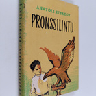 Anatoli Rybakov : Pronssilintu - pikkukuva 1
