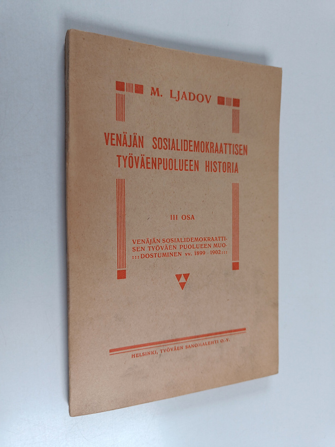 M. Ljadov : Venäjän sosiaalidemokraattisen työväenpuoluee...