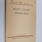Jarl Hemmer : Med ödet ombord : en dramatisk dikt (lukema... - pikkukuva 1