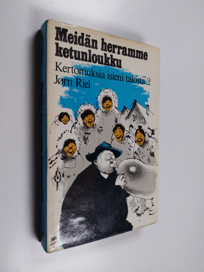 Jörn Riel : Meidän herramme ketunloukku