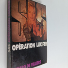 Gerard De Villiers : Operation Lucifer - pikkukuva 1