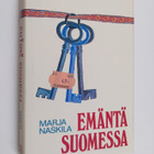 Marja Naskila : Emäntä Suomessa - pikkukuva 1