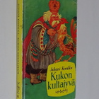 Kukon Kultajyvä kirja / Juhani Konkka Wsoy - pikkukuva 2