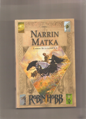 Hobb, Robin: Narrin matka, Otava 2003, sid., K4