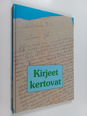 Pertti Rajala : Kirjeet kertovat selkokirja muisteluryhmille
