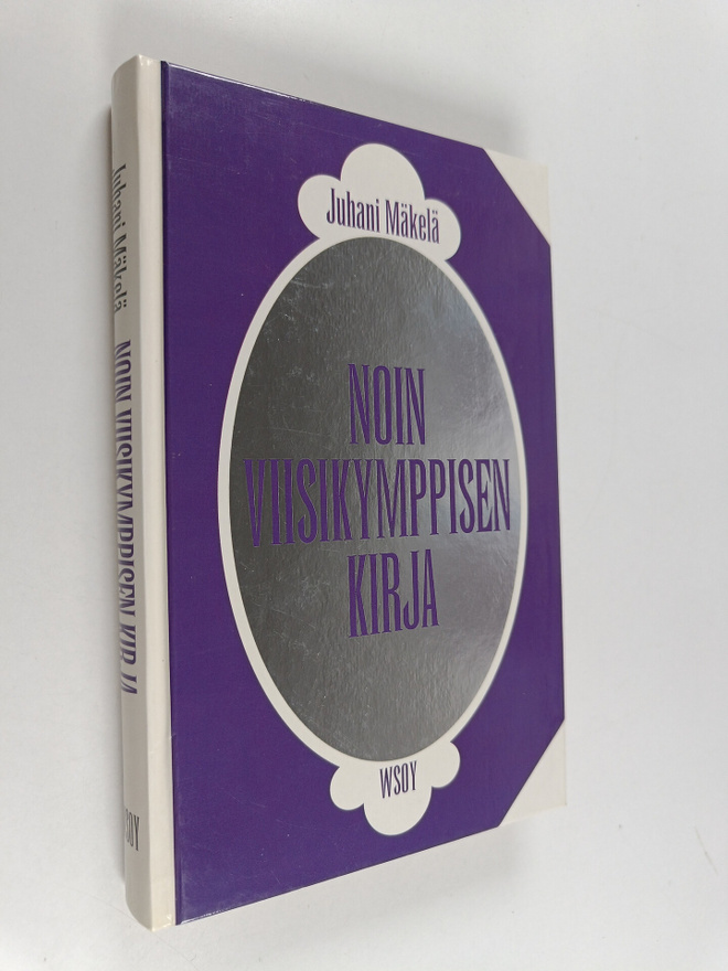 Juhani Mäkelä : Noin viisikymppisen kirja : pakinoita ja ...