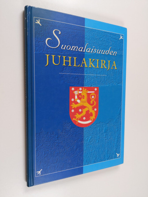 Kauko Brusi : Suomalaisuuden juhlakirja (numeroitu)