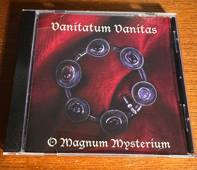 Vanitatum Vanitas – O Magnum Mysterium (CD, 2011) NM-