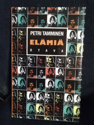 Petri Tamminen: Elämiä