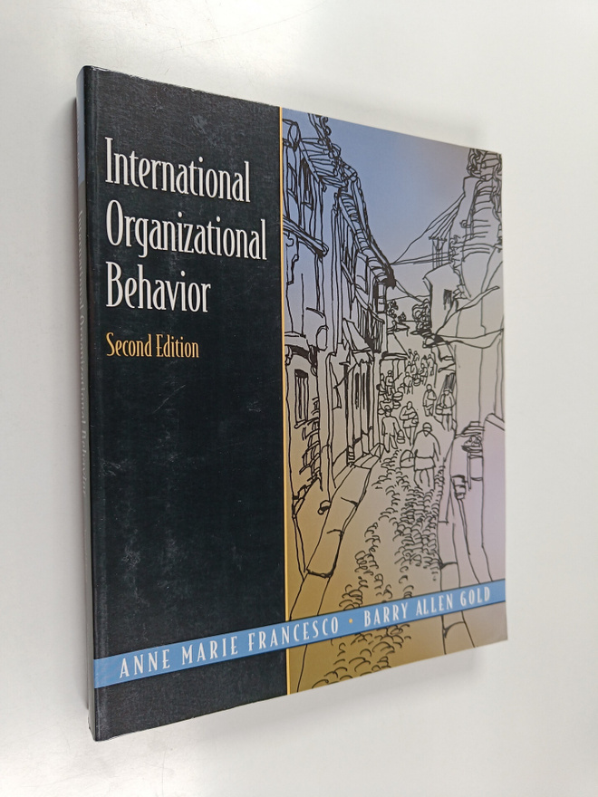 Anne Marie Francesco : International organizational behav...