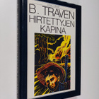 B. Traven : Hirtettyjen kapina - pikkukuva 1