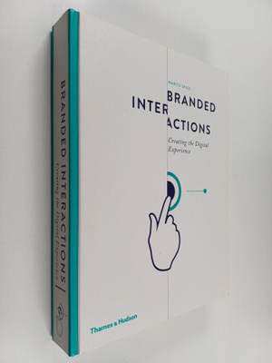 Marco Spies : Branded interactions : creating the digital...