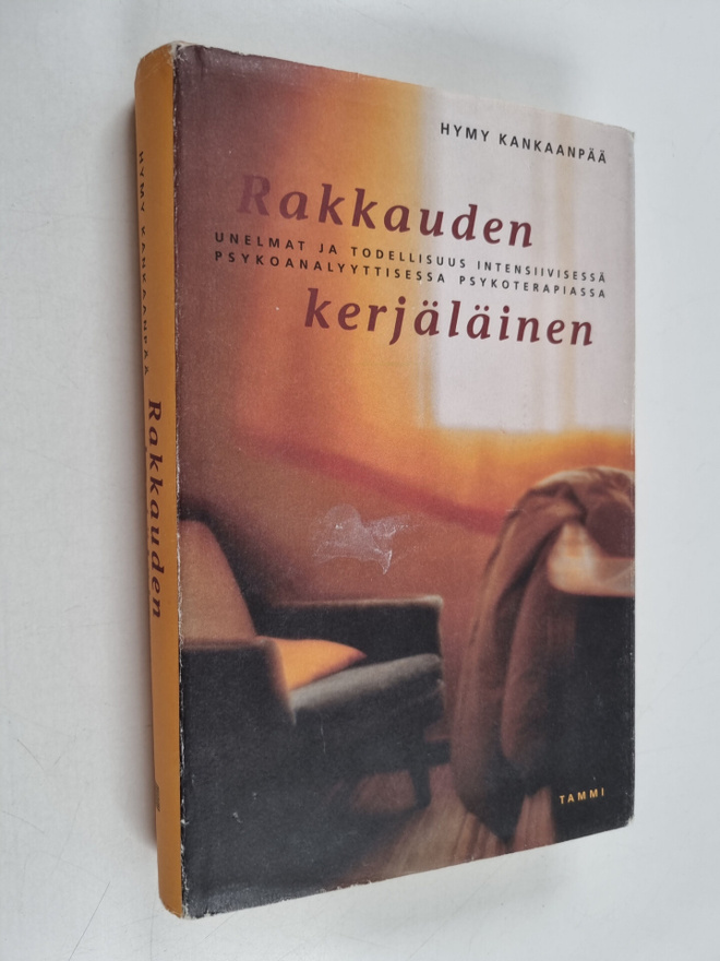 Hymy Kankaanpää : Rakkauden kerjäläinen : unelmat ja tode...