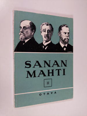 Sanan mahti 2 : Kansalliskirjallisuuden lukemisto