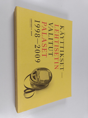 Käyttikset : Lehtisetin valitut palaset 1998-2009