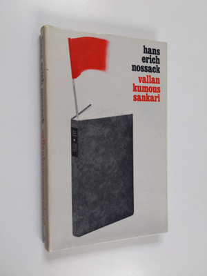 Hans Erich Nossack : Vallankumoussankari