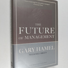 Gary Hamel ym. : The Future of Management - pikkukuva 1