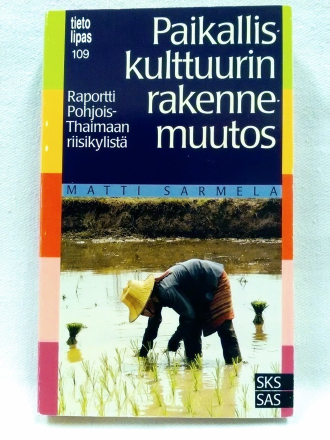Raportti Pohjois-Thaimaan riisikylistä