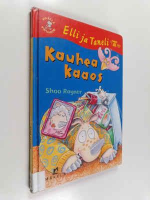 Shoo Rayner : Kauhea kaaos