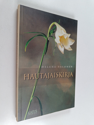 Helena Valonen : Hautajaiskirja